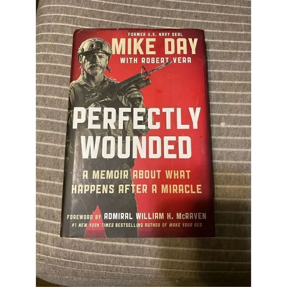 Hardcover 1st edition Perfectly Wounded by Mike Day